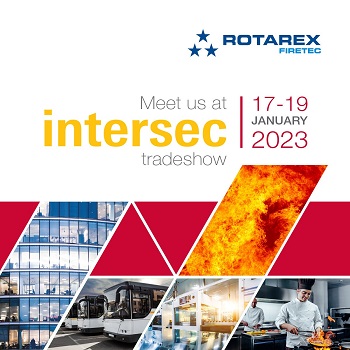 Rotarex Firetec to showcase industry-leading fire suppression technologies at Intersec Dubai